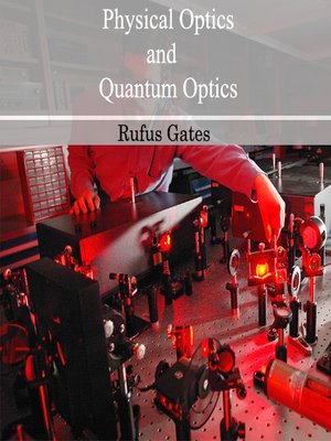 cover image of Physical Optics and Quantum Optics